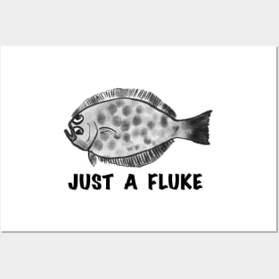 Just a Fluke Posters and Art